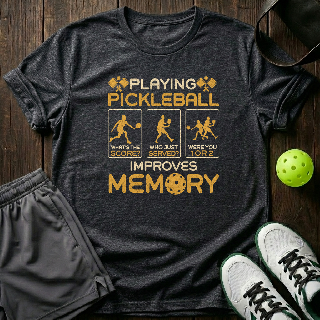 Playing Pickleball Improves Memory T-Shirt — Dark Heather