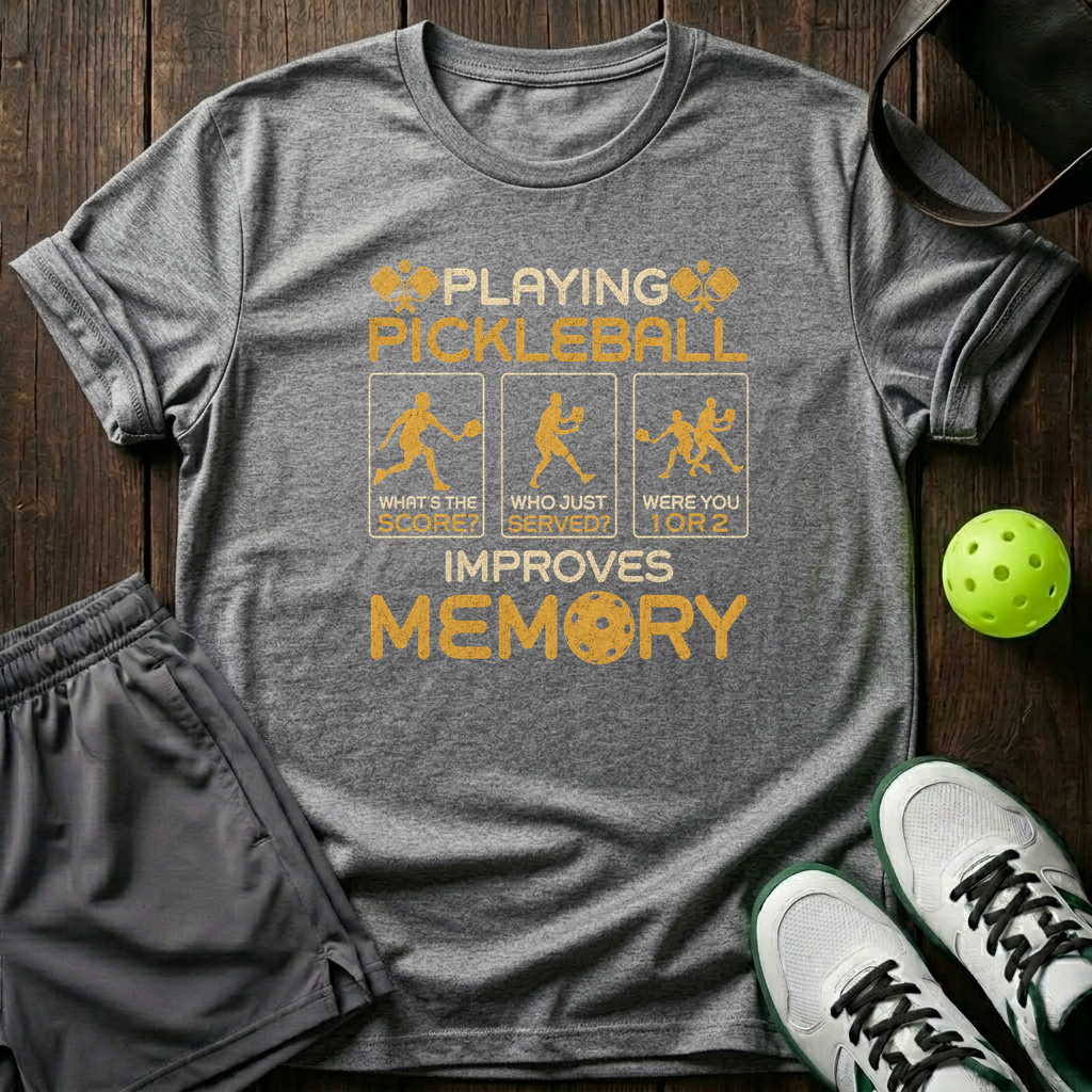 Playing Pickleball Improves Memory T-Shirt — Sport Grey