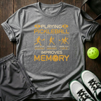 Playing Pickleball Improves Memory T-Shirt — Sport Grey