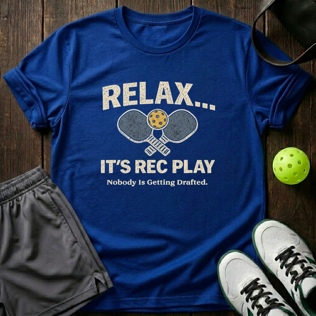 Relax It's Rec Play Nobody Is Getting Drafted T-Shirt — Royal
