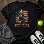 Dinking Since 1776 Americas 250Th T-Shirt — Black