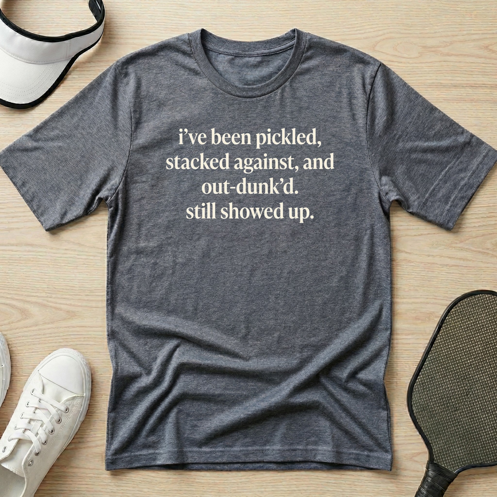 I've been pickled, stacked against T-Shirt