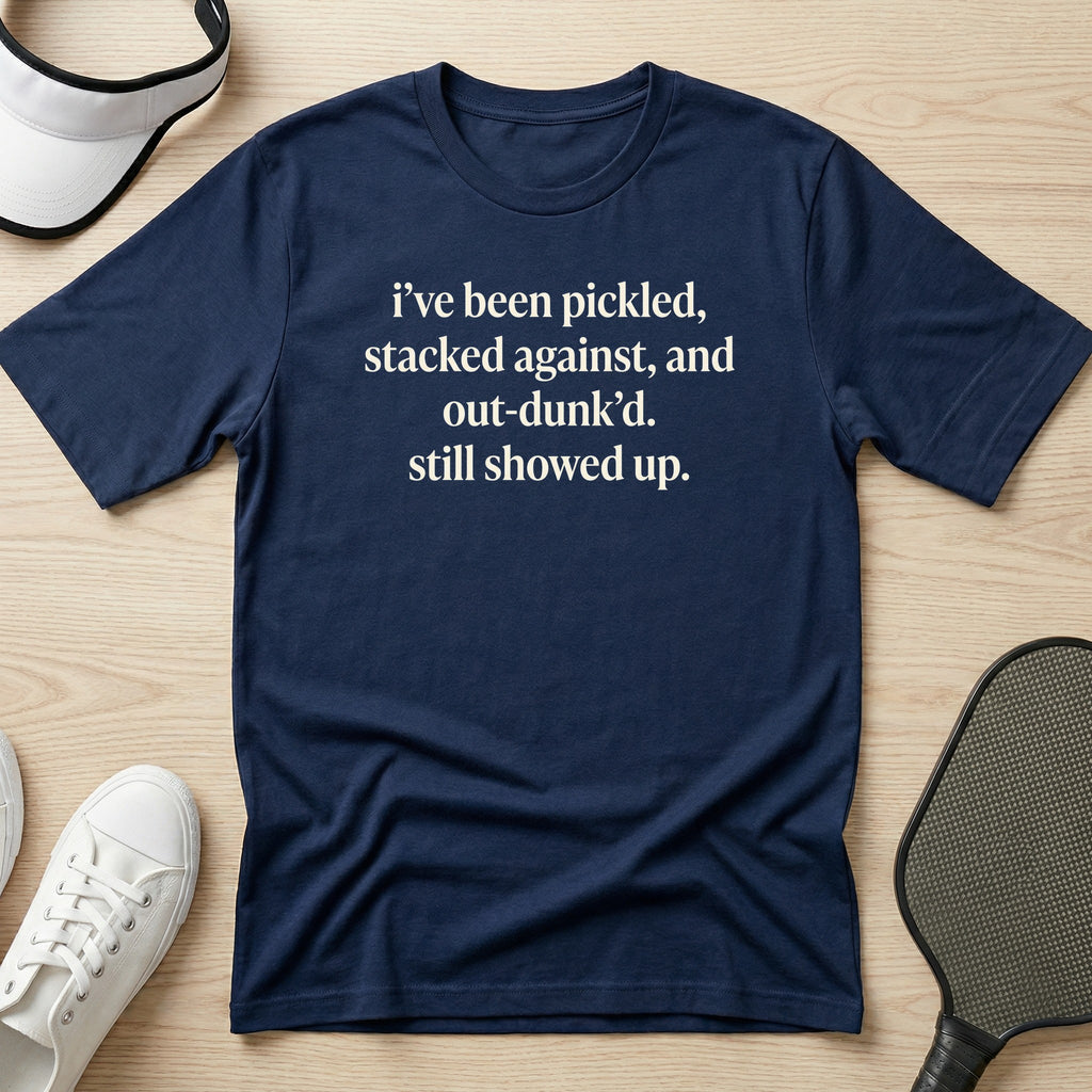 I've been pickled, stacked against T-Shirt