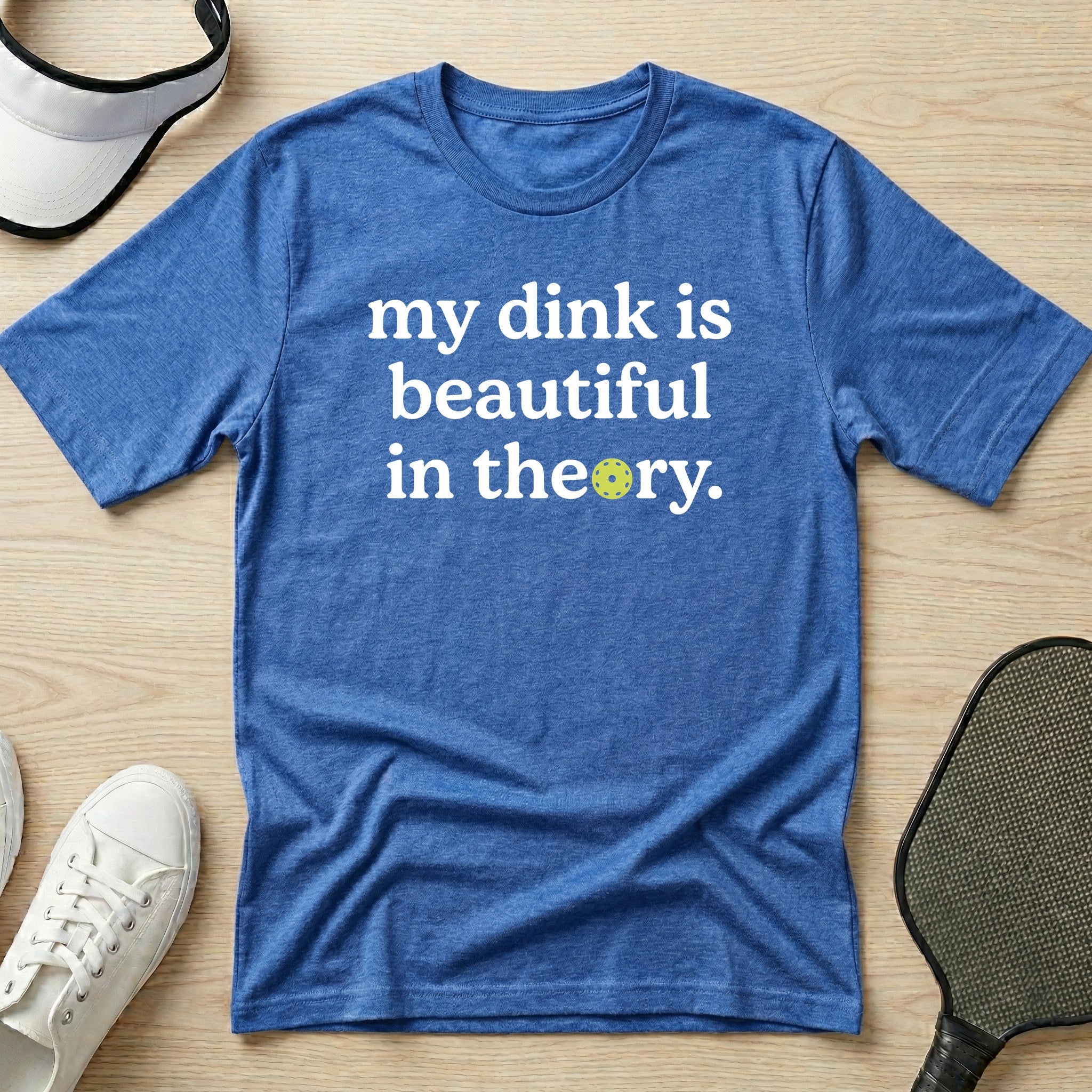 My dink is beautiful in theory T-Shirt
