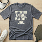 My spirit animal is a soft dink T-Shirt