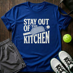 Stay Out Of The Kitchen T-Shirt