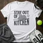 Stay Out Of The Kitchen T-Shirt