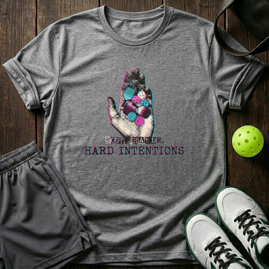 Soft Hand Hard Intentions T-Shirt