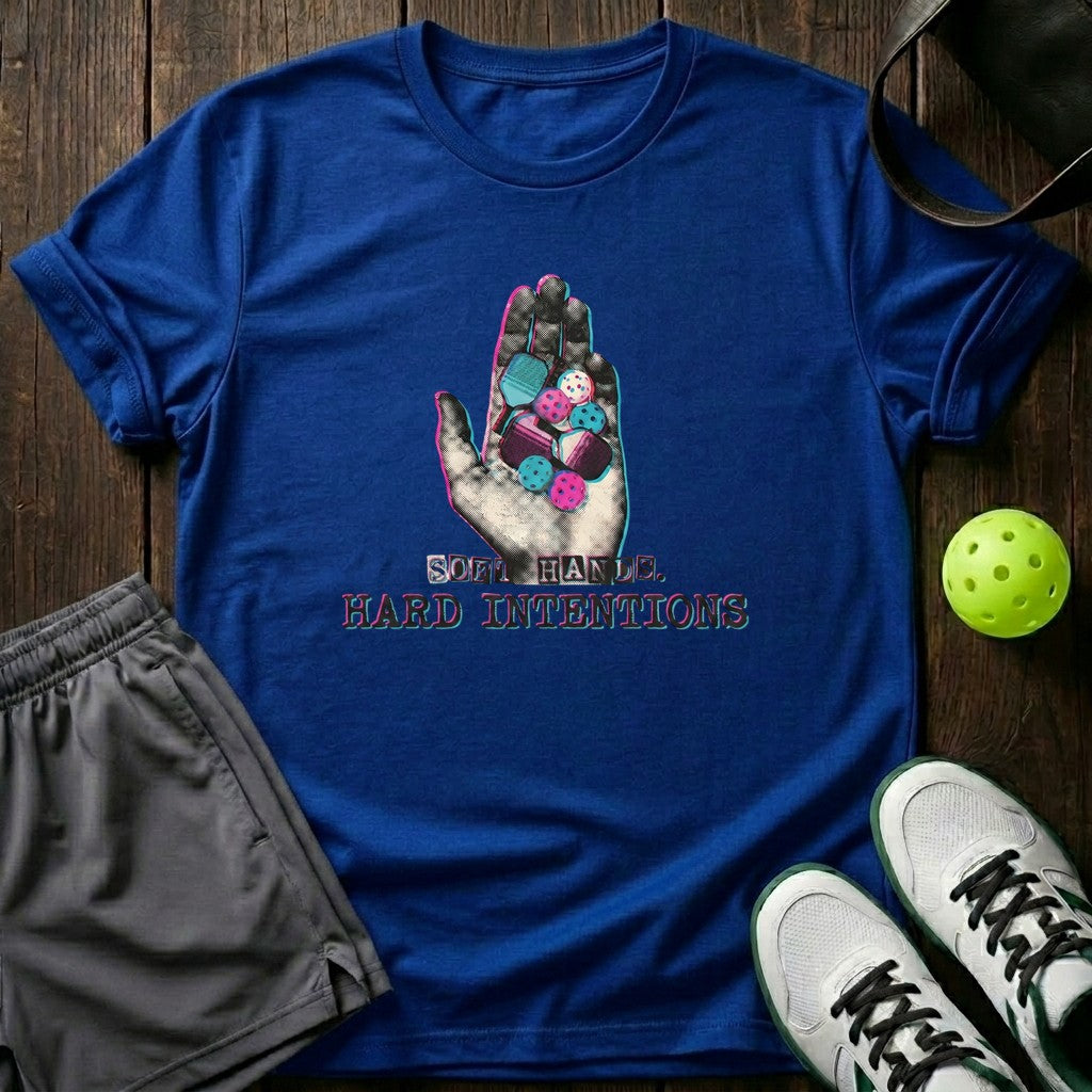 Soft Hand Hard Intentions T-Shirt