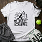 My Religion The Third Shot Drop My Church Any Available Court T-Shirt