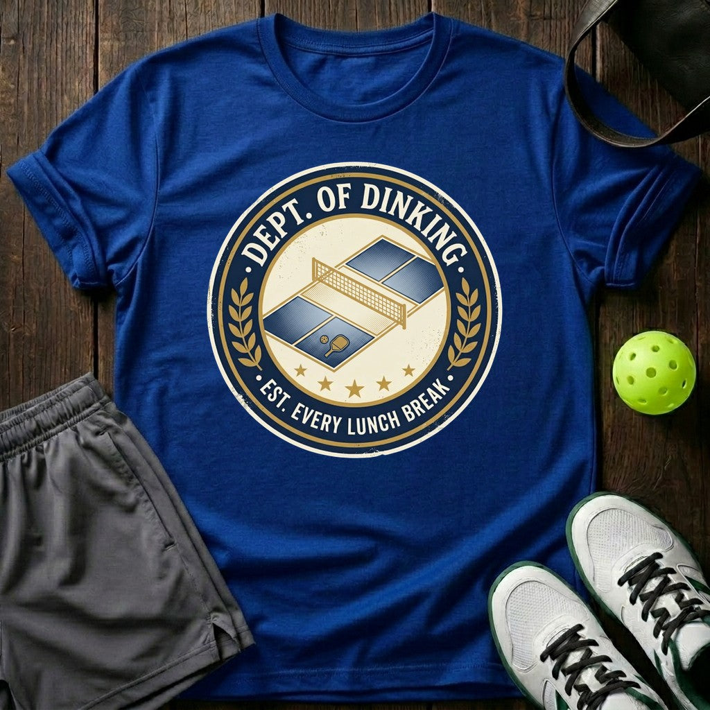 Dept Of Dinking T-Shirt