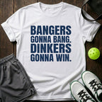 Bangers Gonna Bang T-Shirt