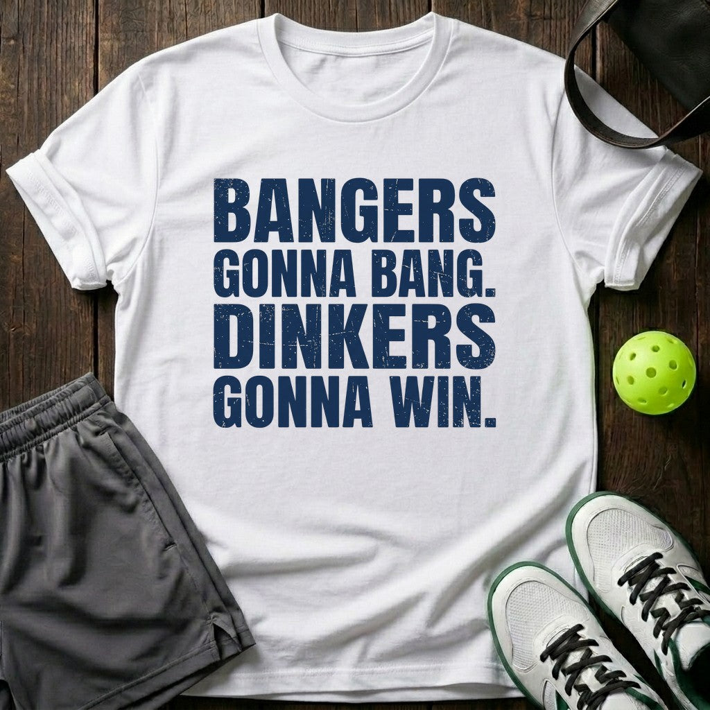 Bangers Gonna Bang T-Shirt