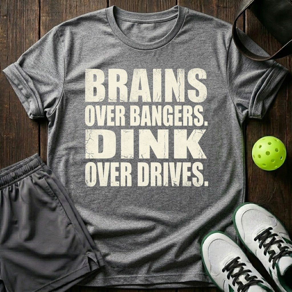 Brains Over Bangers T-Shirt