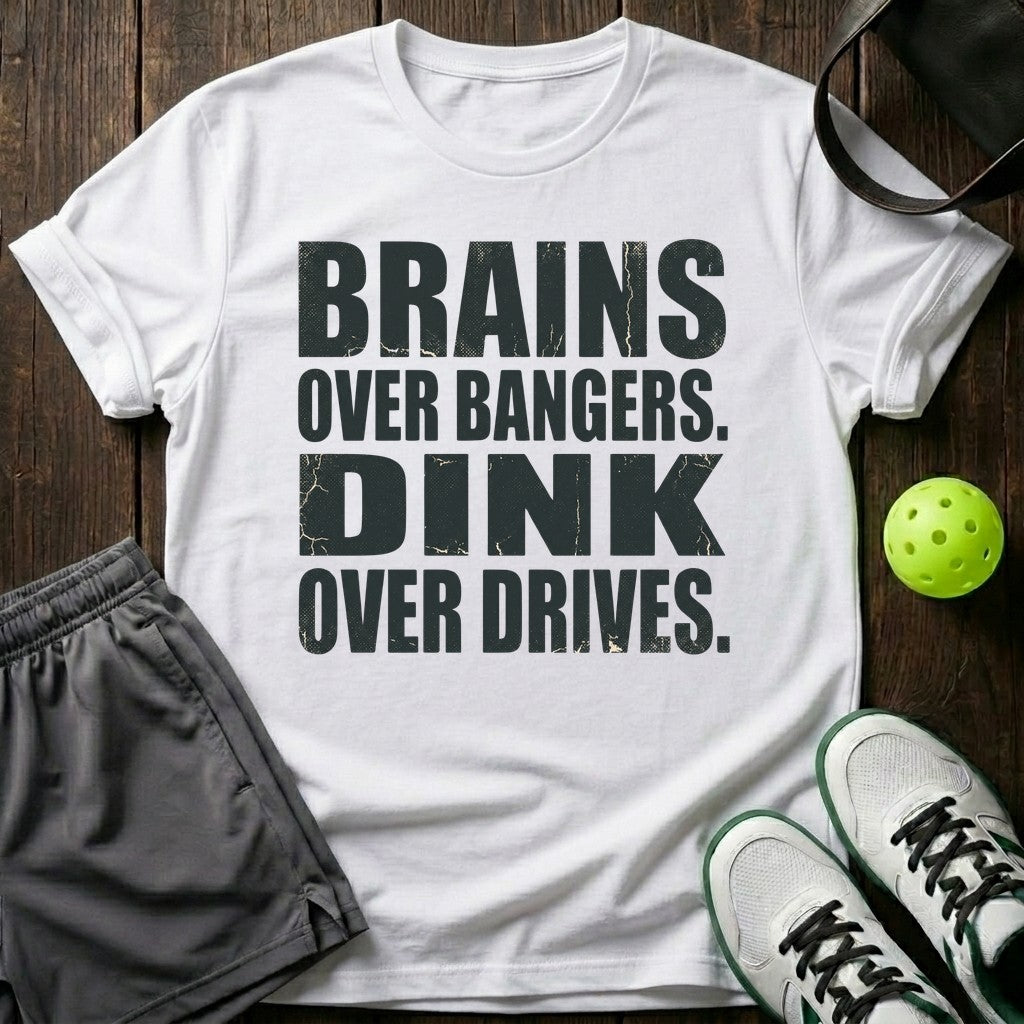 Brains Over Bangers T-Shirt