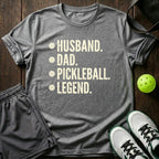 Husband Dad Pickleball Legend T-Shirt