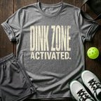 Dink zone activated T-Shirt