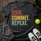 Dink Commit Repeat T-Shirt