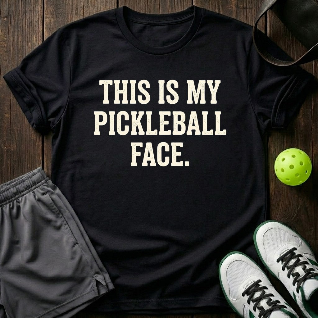 This Is My Pickleball Face T-Shirt