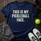 This Is My Pickleball Face T-Shirt
