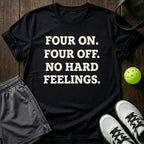 Four On Four Off T-Shirt