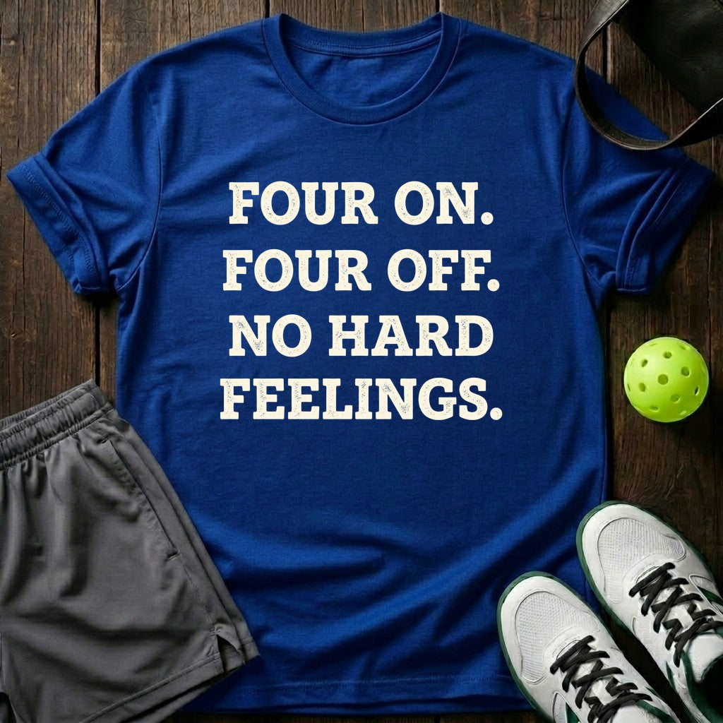 Four On Four Off T-Shirt