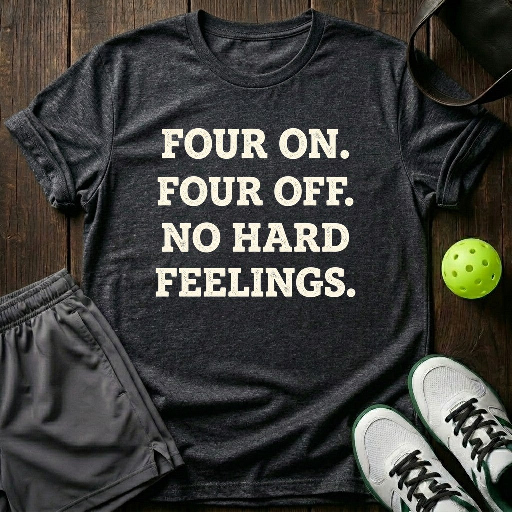 Four On Four Off T-Shirt