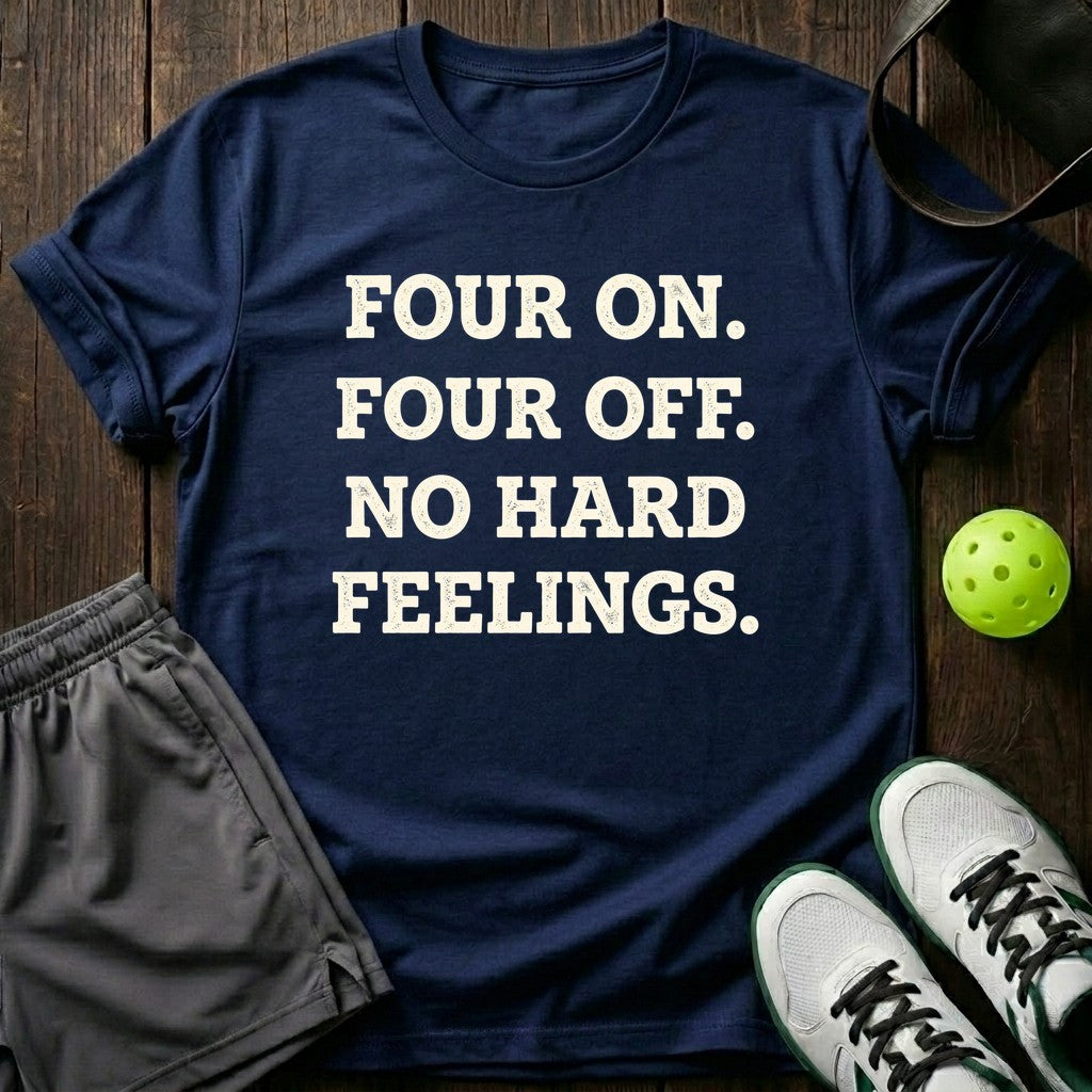 Four On Four Off T-Shirt