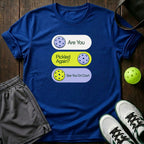 Are You Pickle T-Shirt
