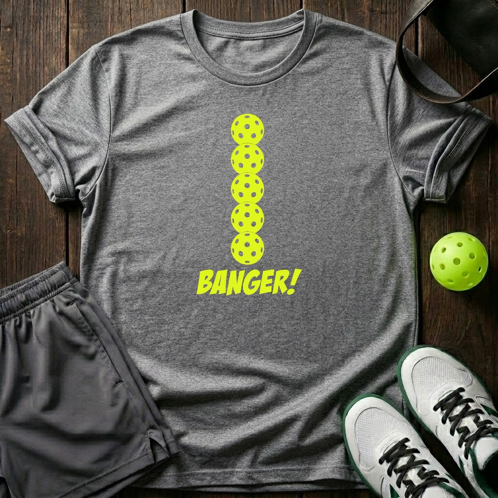 Banger T-Shirt