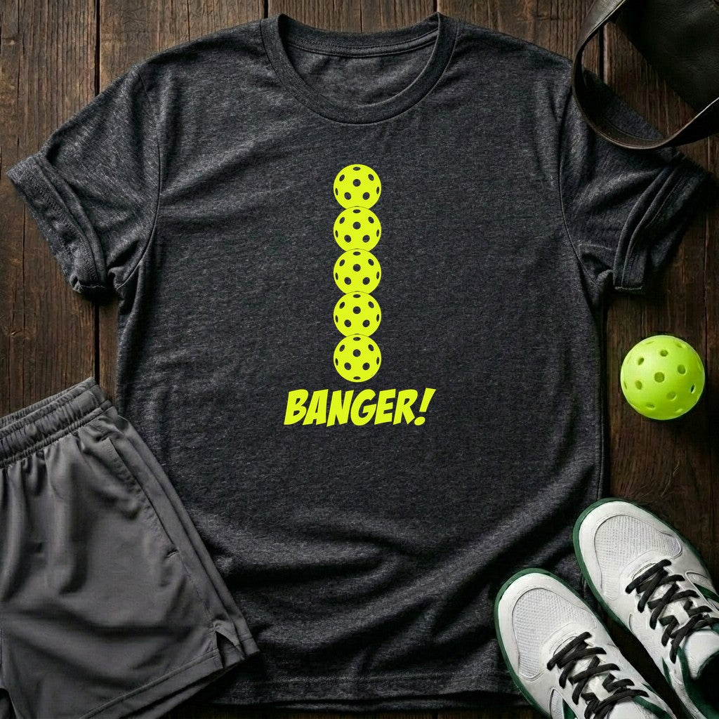 Banger T-Shirt