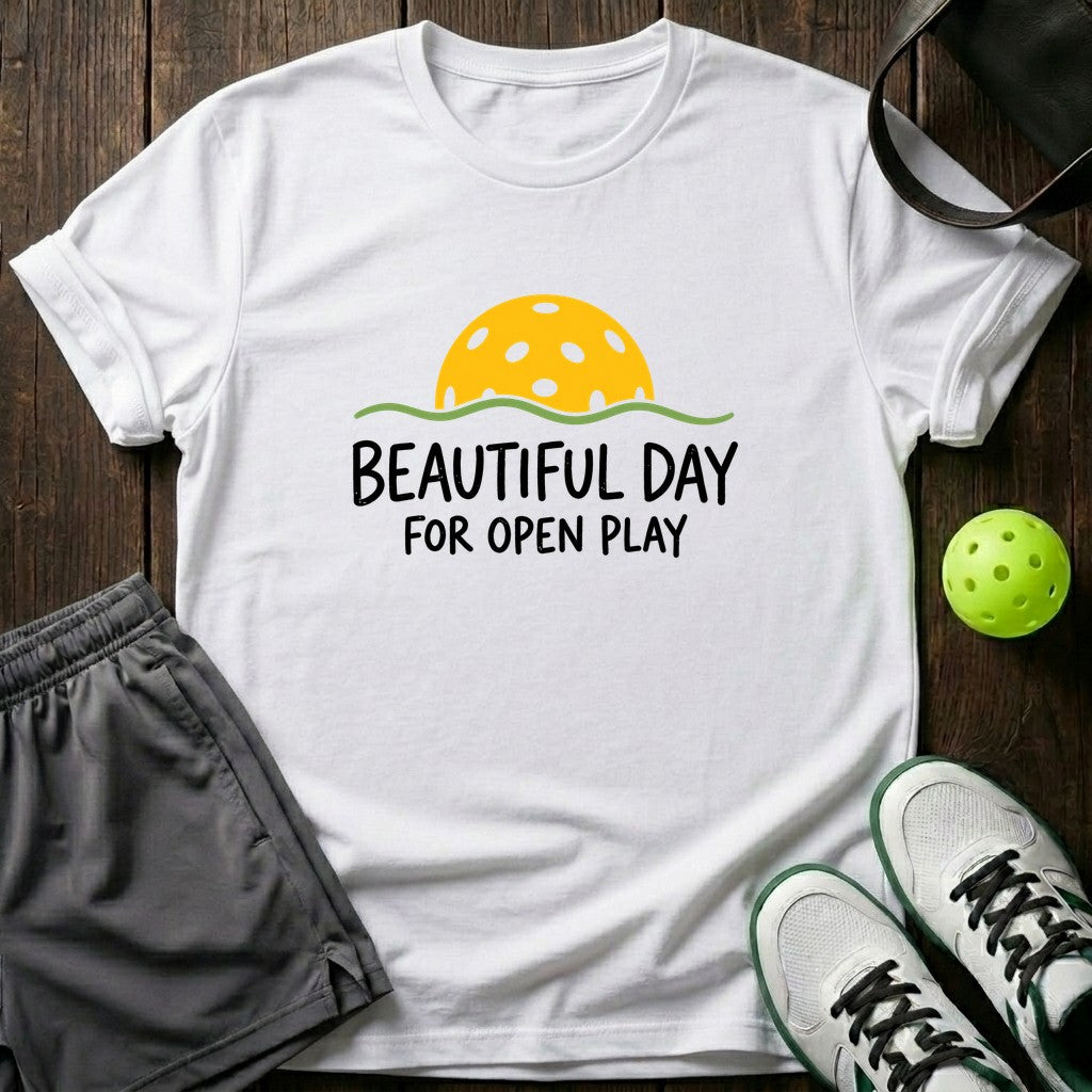 Beautiful Day For Open Play T-Shirt