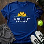 Beautiful Day For Open Play T-Shirt