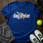 Day Dinker T-Shir