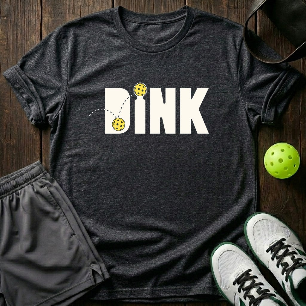 Dink T-Shirt