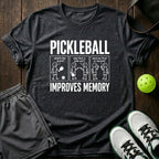 Pickleball Improves Memory T-Shirt