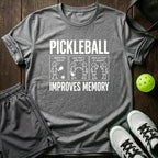 Pickleball Improves Memory T-Shirt