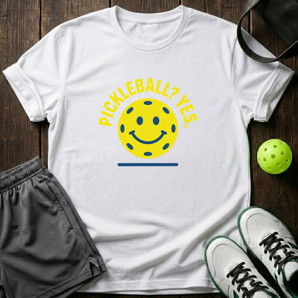 Pickleball Yes T-Shirt