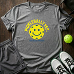Pickleball Yes T-Shirt