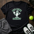 Big Dink Energy T-Shirt