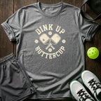 Dink Up Buttercup T-Shirt