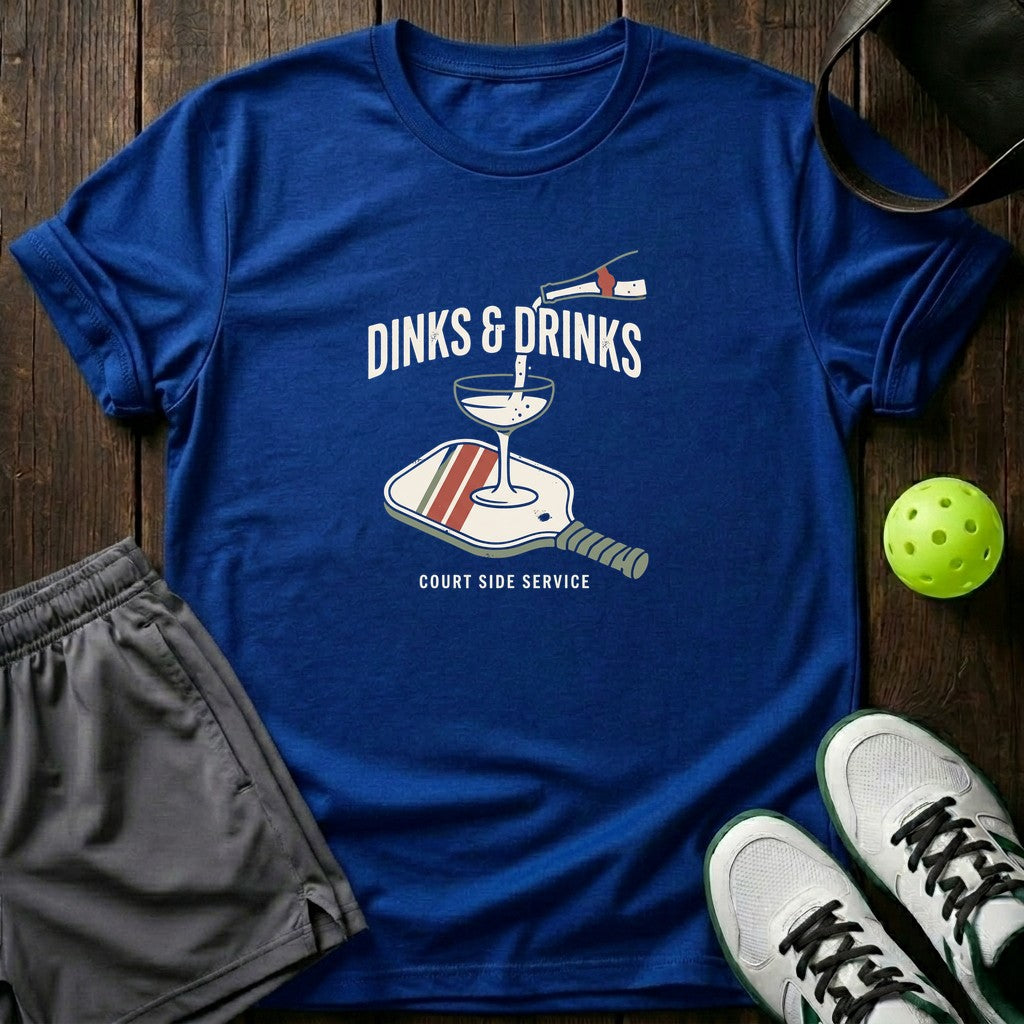 Dinks And Drinks T-Shirt