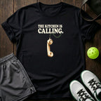 The Kitchen Is Calling T-Shirt