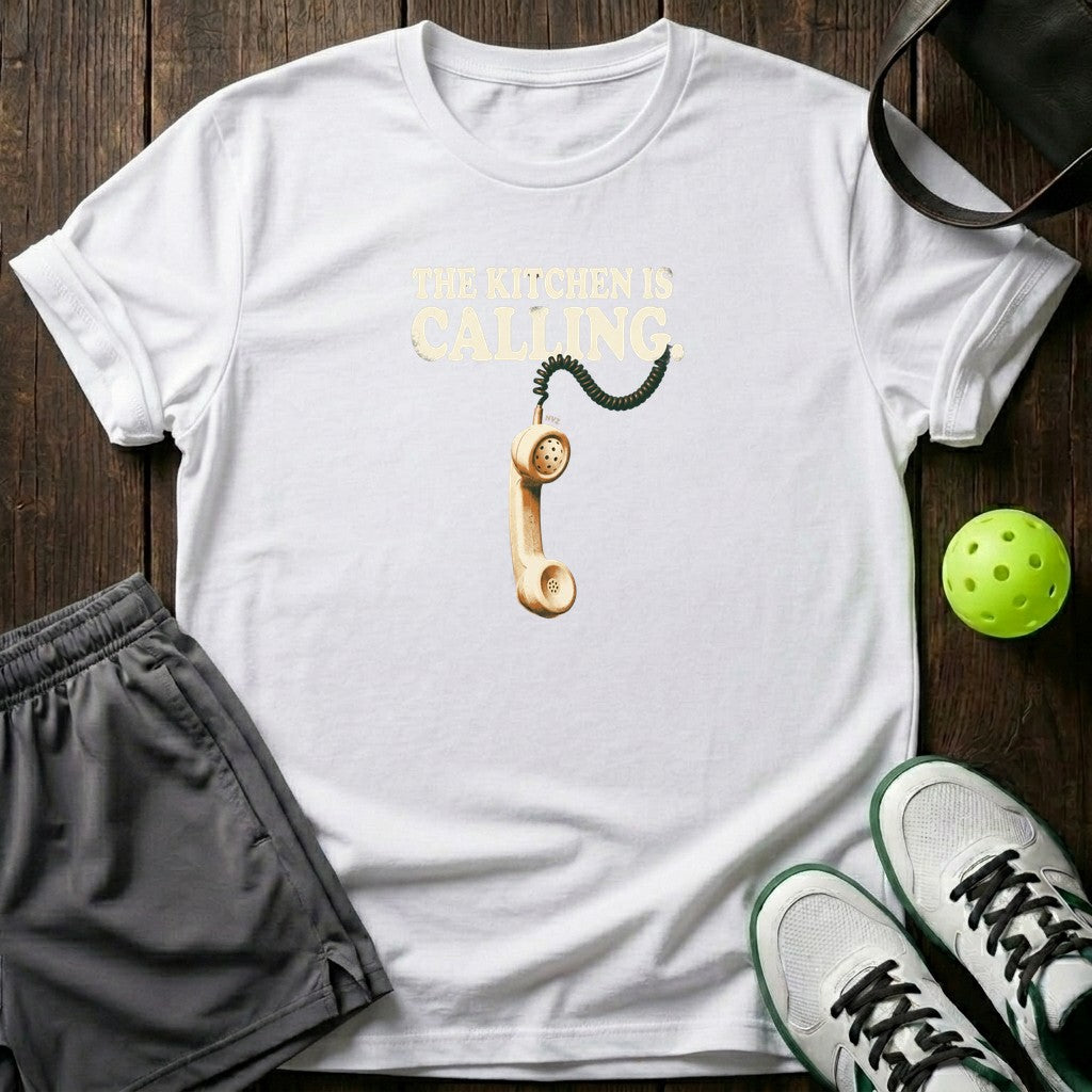 The Kitchen Is Calling T-Shirt