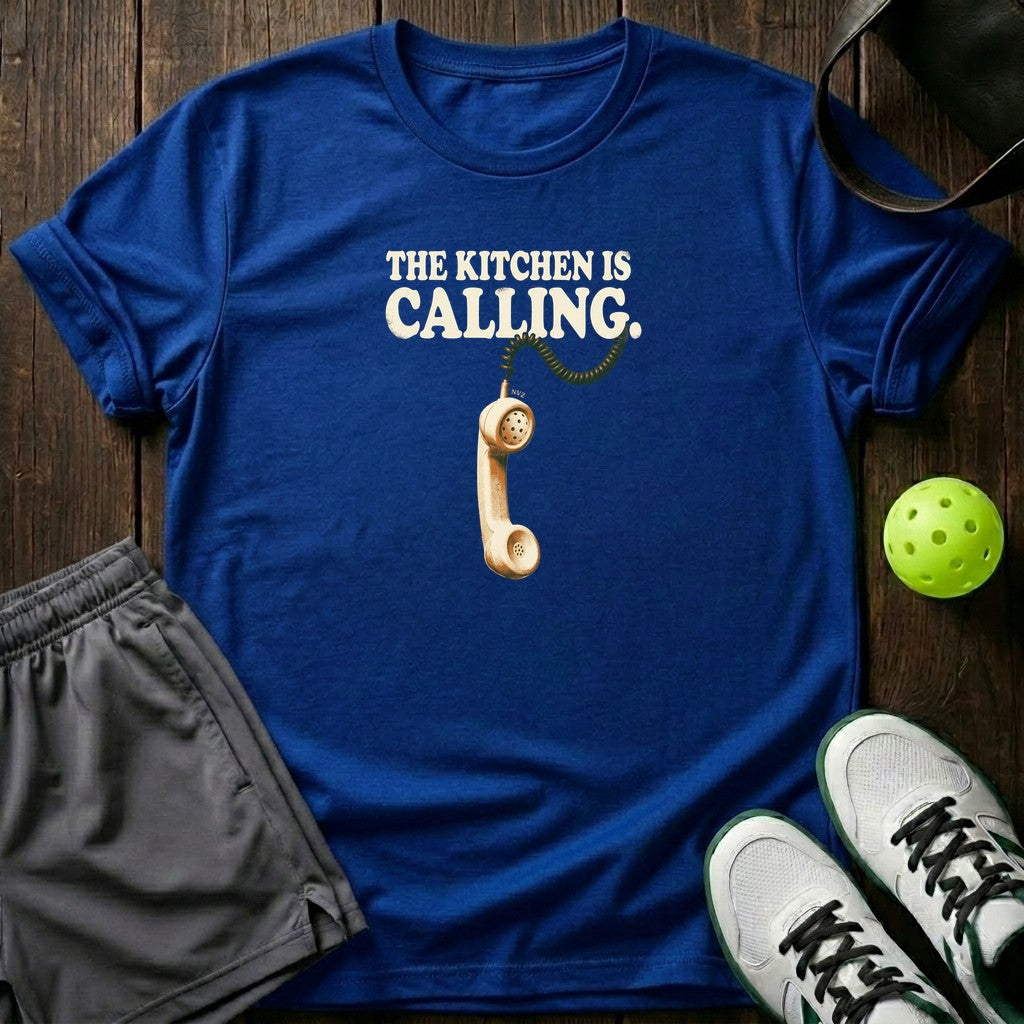 The Kitchen Is Calling T-Shirt
