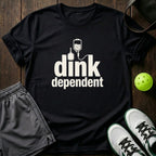 Dink Dependent T-Shirt