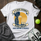 I Like Dinks And Beer T-Shirt — White