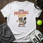 Feral Pickleball Mom T-Shirt — White
