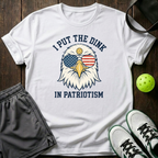 I Put The Dink In Patriotism T-Shirt — White