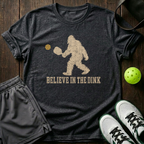 Believe In The Dink T-Shirt — Dark Heather